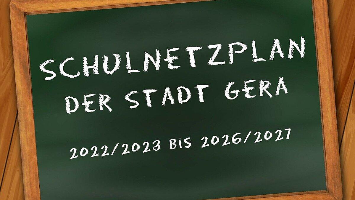 Schulnetzplan der Stadt Gera