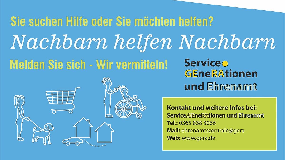 Aufruf Nachbarschaftshilfe. © Stadt Gera