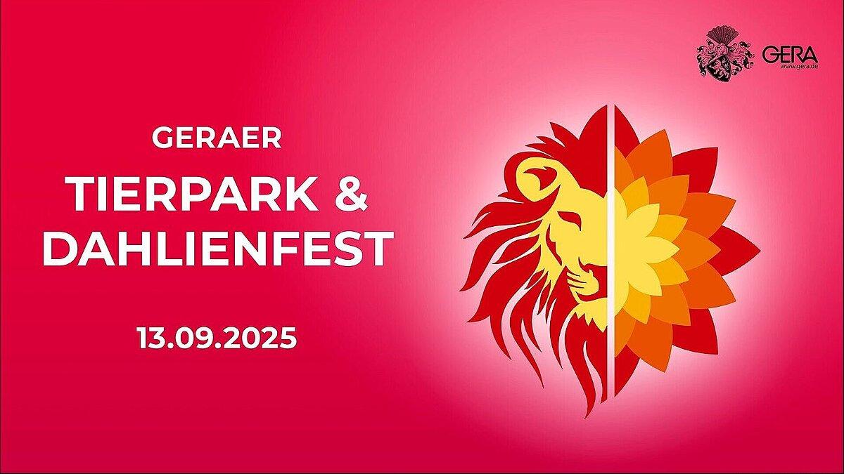 Ankündigung Tierpark- und Dahlienfest. © Stadtverwaltung Gera
