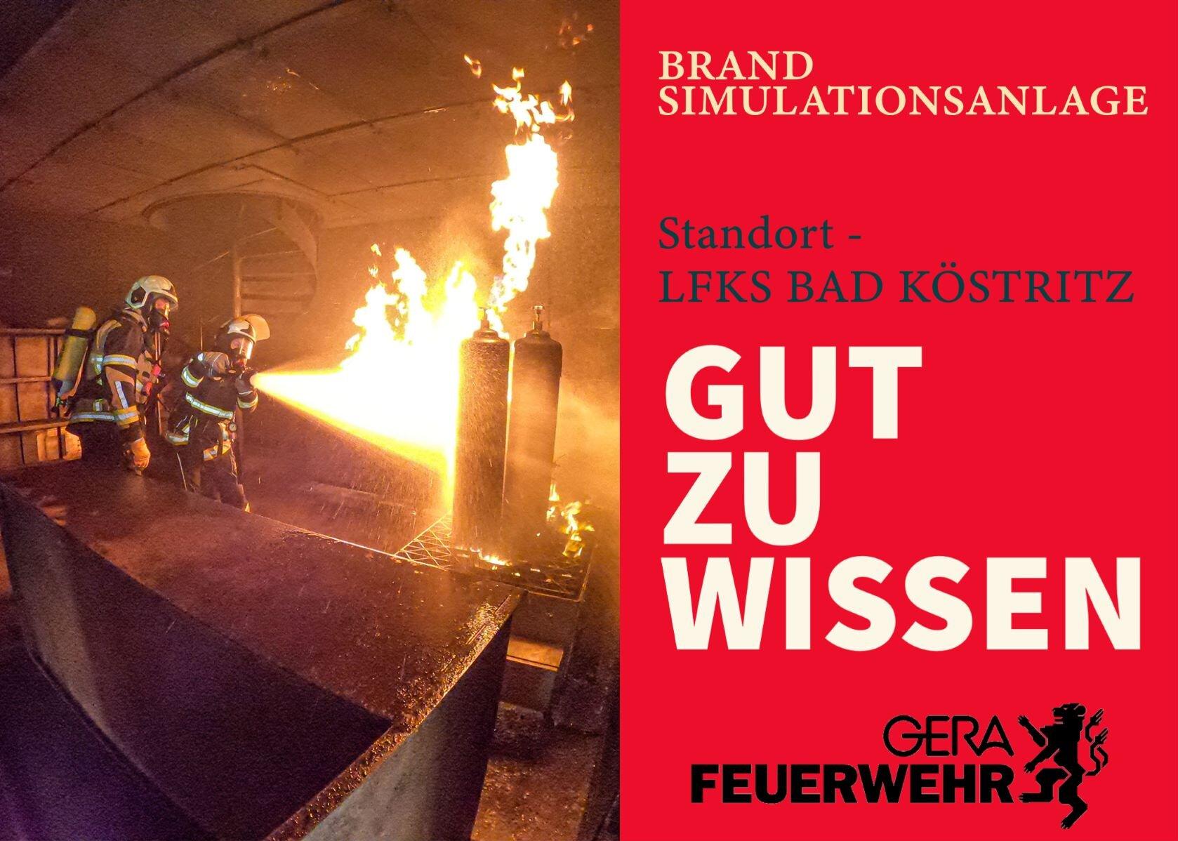 Gut zu Wissen: Brandsimulationsanlage - Standort: LFKS Bad Köstritz. © Amt für Brand- und Katastrophenschutz