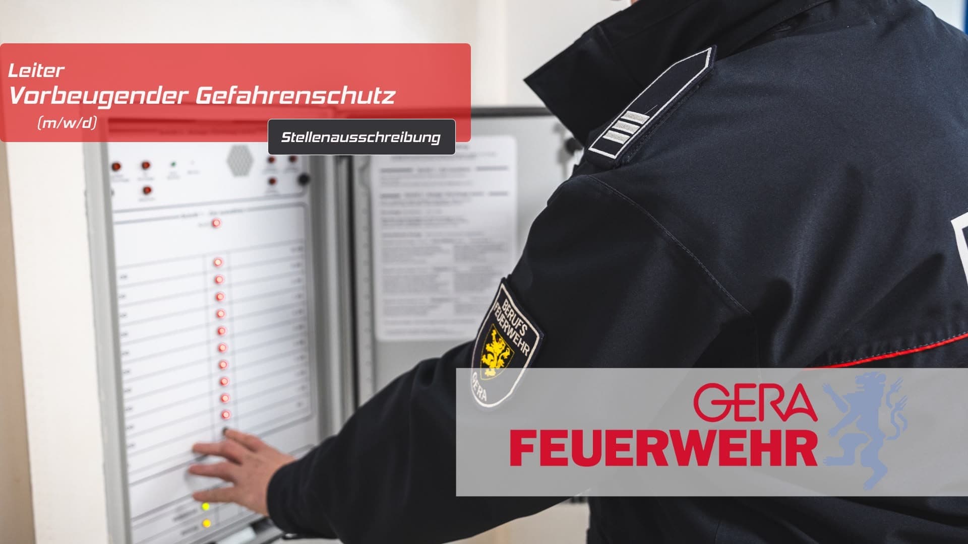 Die Stadt Gera sucht einen Leiter Vorbeugender Gefahrenschutz (m/w/d).. © Stadt Gera