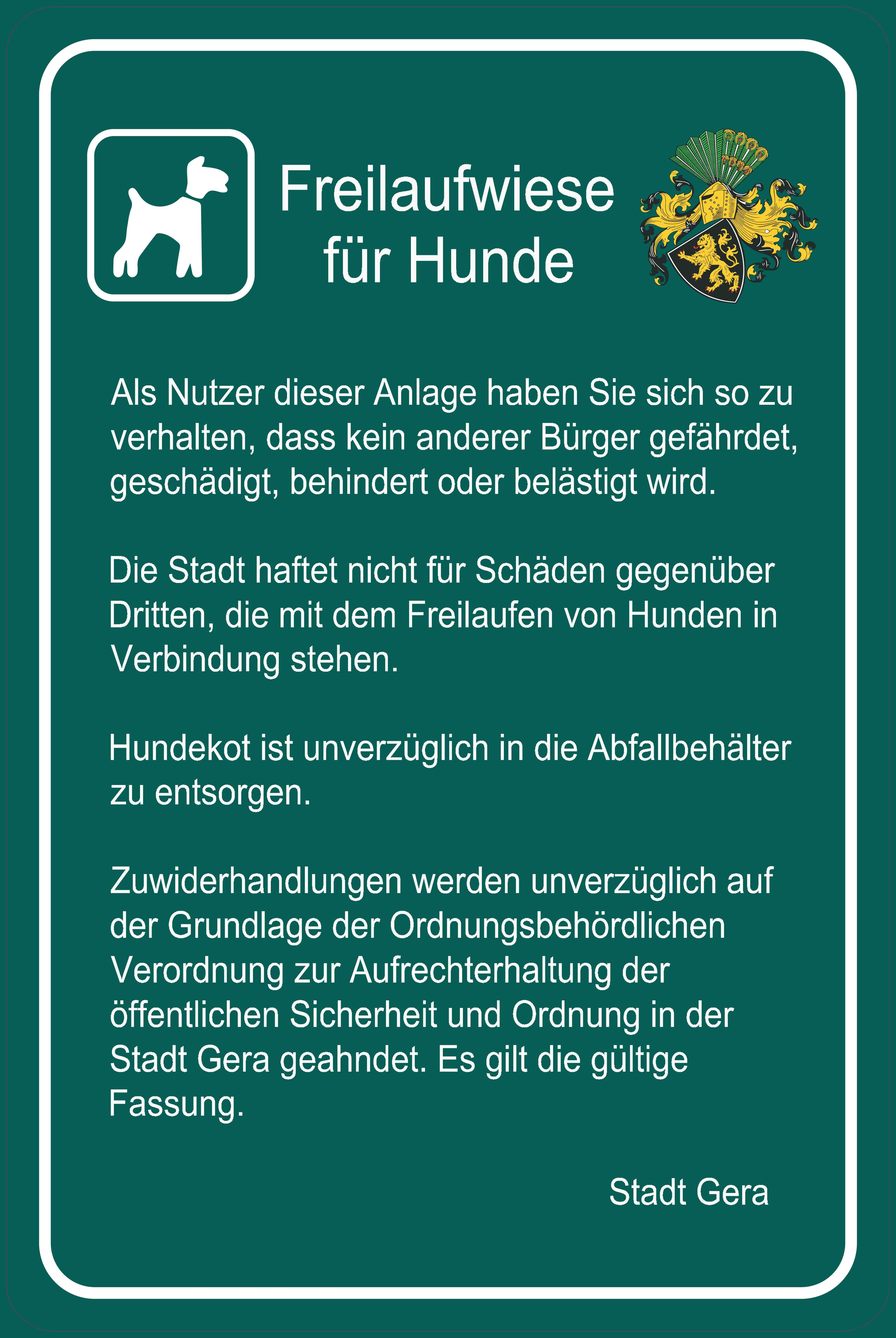 Schild für die Hundefreilaufwiese. © Stadt Gera