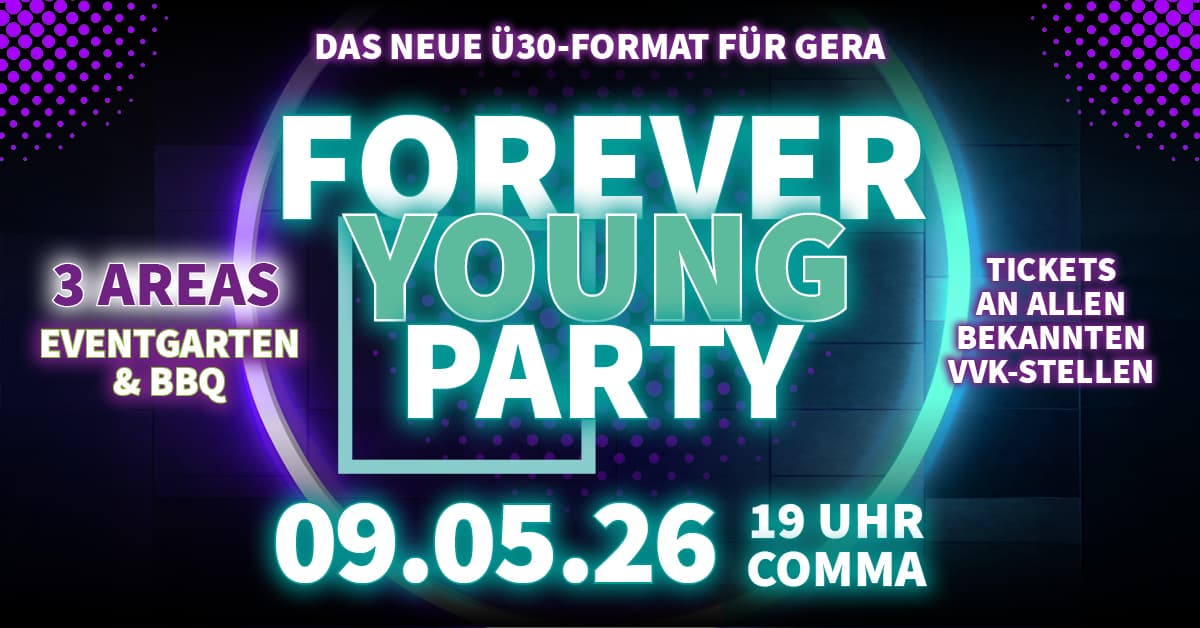 Forever Young Party am 09.05.2026 im Comma