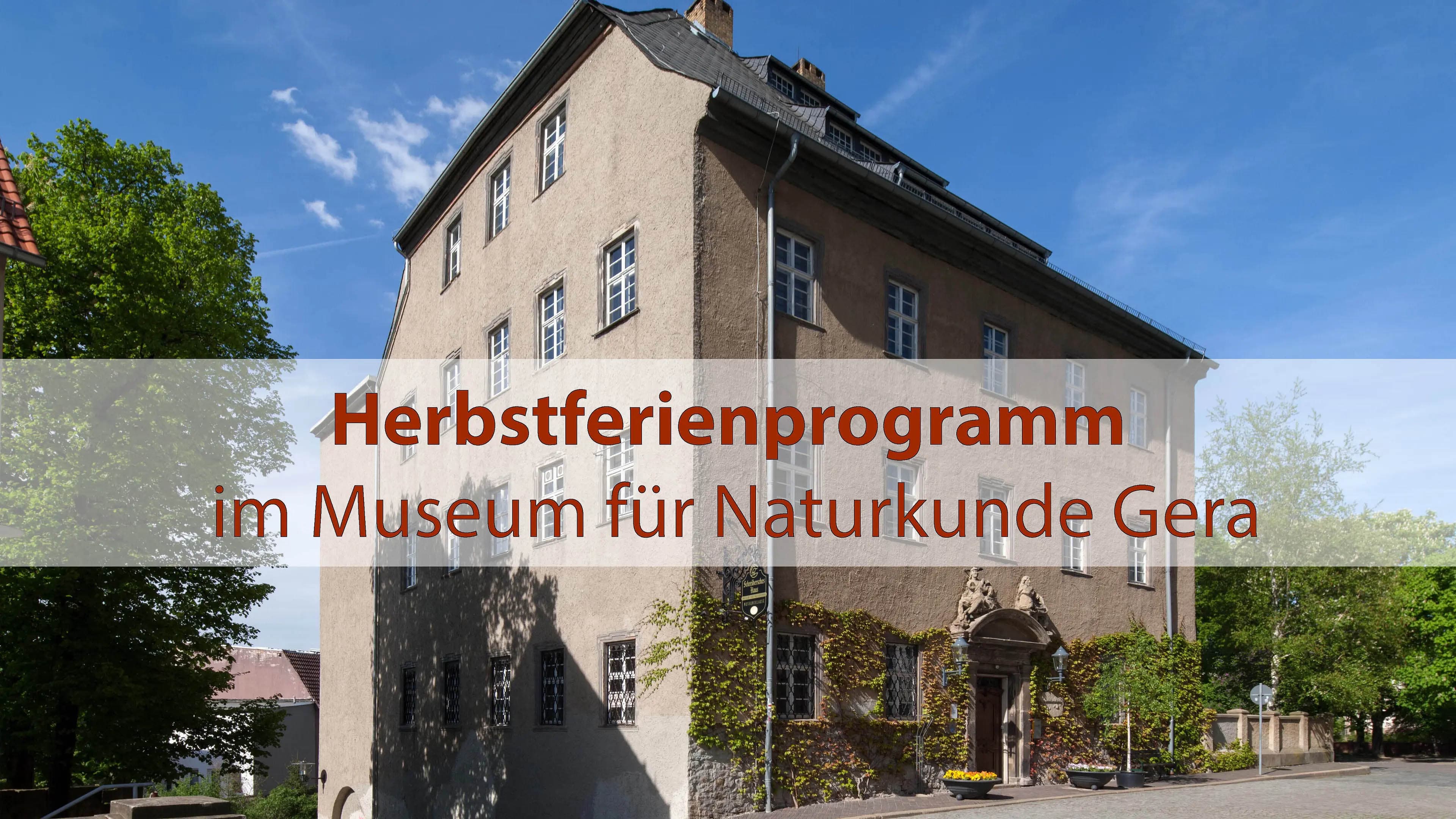 Herbstferienprogramm im Museum für Naturkunde Gera. © ARTwork-stewe