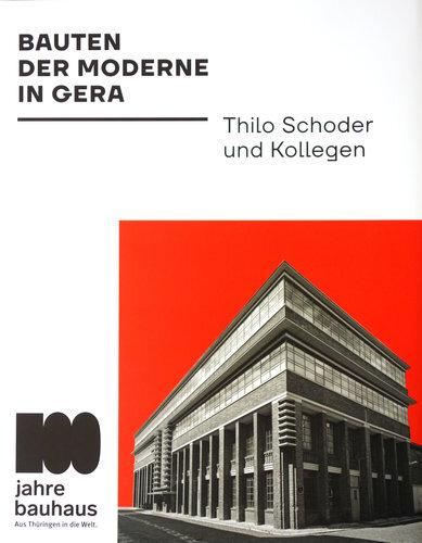 Cover des Ausstellungskatalogs "Thilo Schoder. Bauten der Moderne"