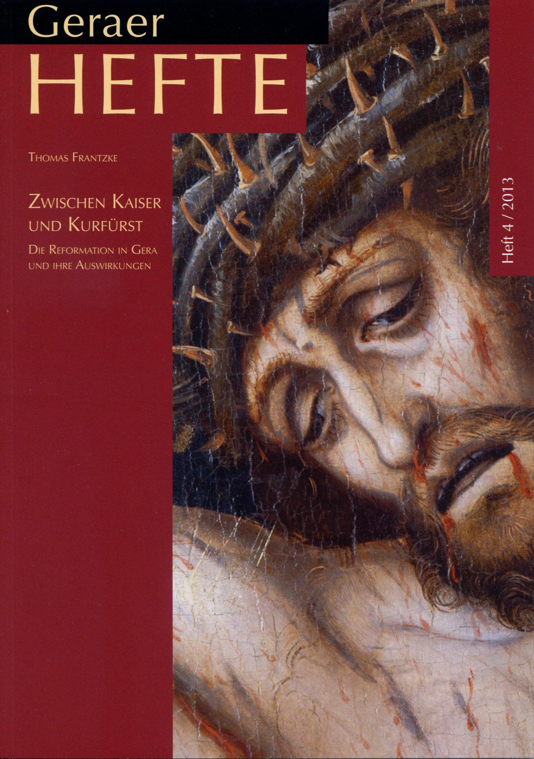 schwarzes, dunkelrotes Cover mit einem Ausschnitt von Jesus Christus aus der Altartafel 'Postersteiner Kreuzigung' von Lucas Cranach. © Stadt Gera / Stadtmuseum