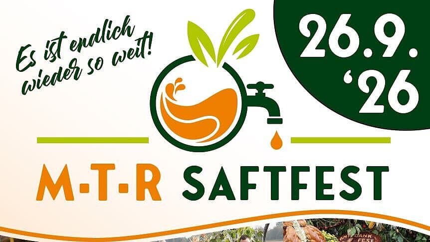 . © M-T-R Saftfest- und Kulturverein e.V.