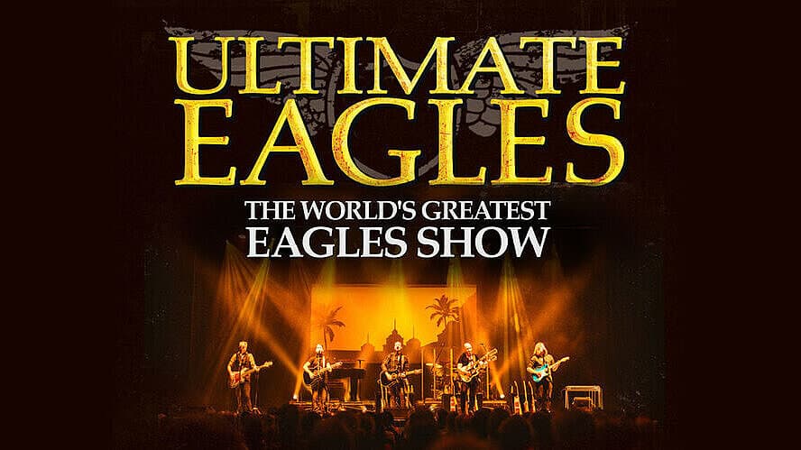 ULTIMATE EAGLES - The best Eagles Show in the World. © Veranstaltungsbüro P.O.P. Ludwig