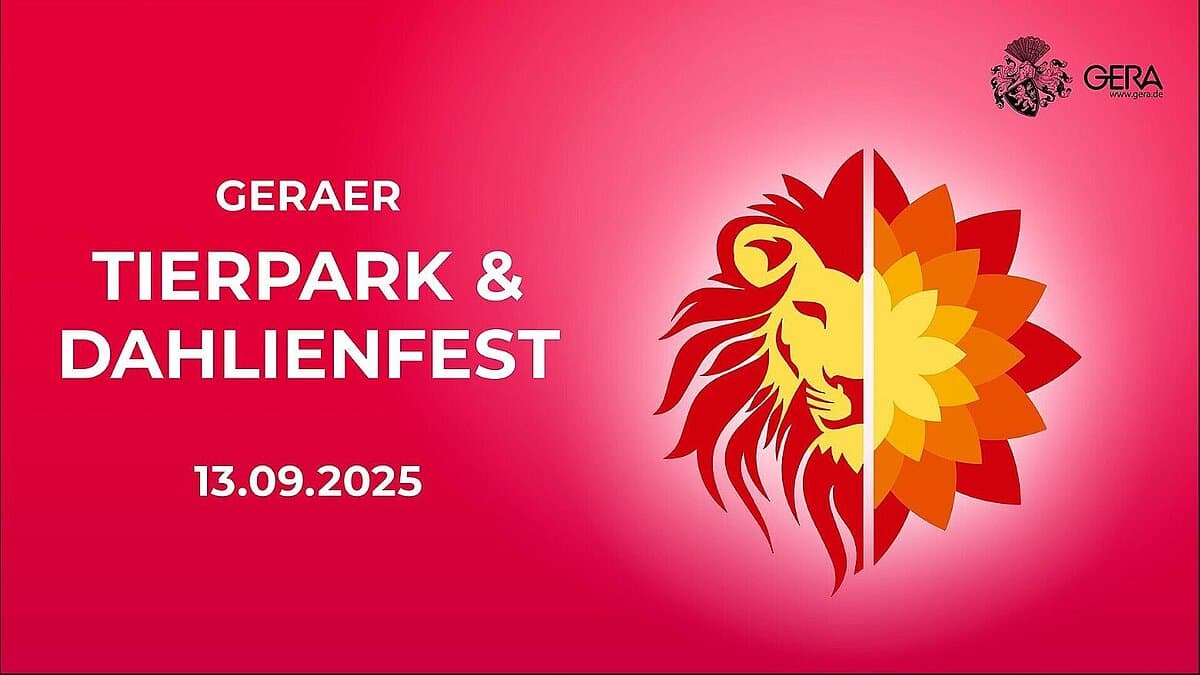 Ankündigung Tierpark- und Dahlienfest. © Stadtverwaltung Gera