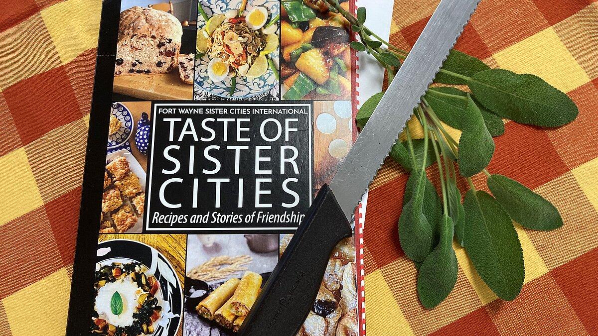 Kochbuch der Partnerstadt Fort Wayne: „Taste of Sister Cities – Recipes and Stories of Friendship". © Stadt Gera